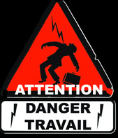 Attention danger travail