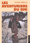 les aventuriers du rmi