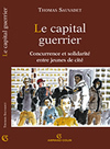 Le capital guerrier